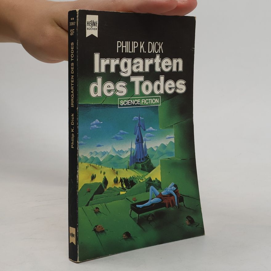 Philip K. Dick Irrgarten des Todes