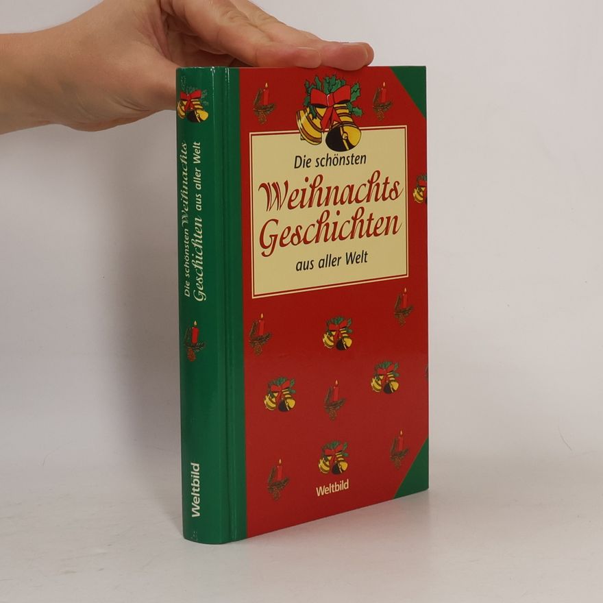 Johannes Thiele Die schönsten Weihnachtsgeschichten aus aller Welt