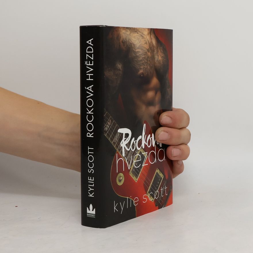 Kylie Scott Rocková hvězda