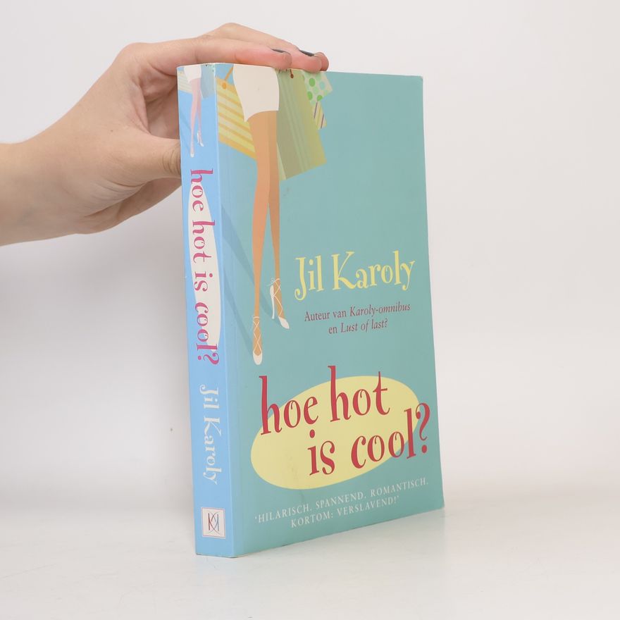 Jil Karoly Hoe hot is cool?