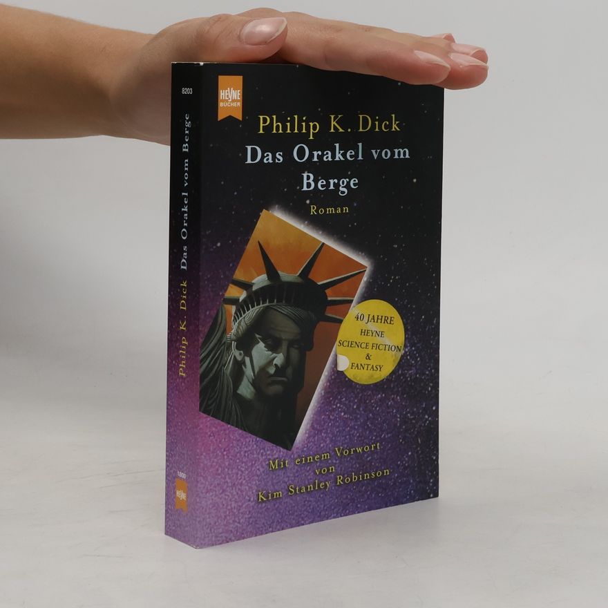 Philip K. Dick Das Orakel vom Berge
