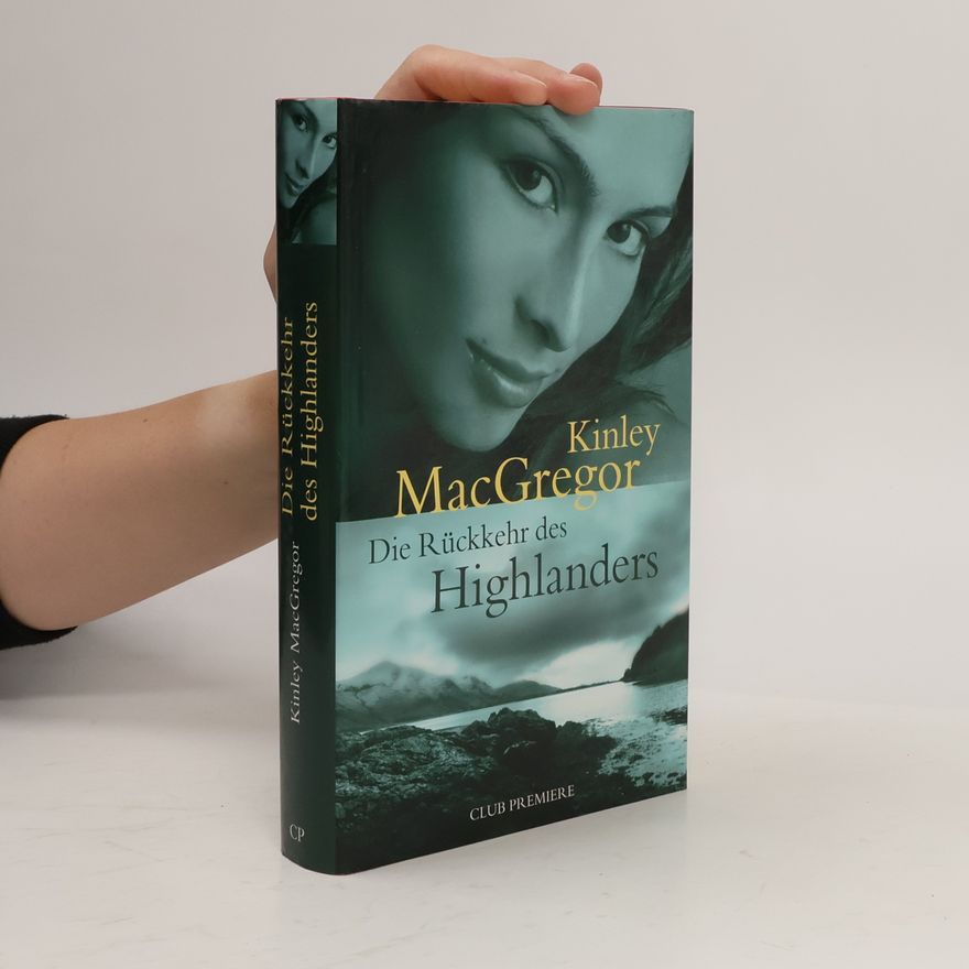Kinley MacGregor Die Rückkehr des Highlanders