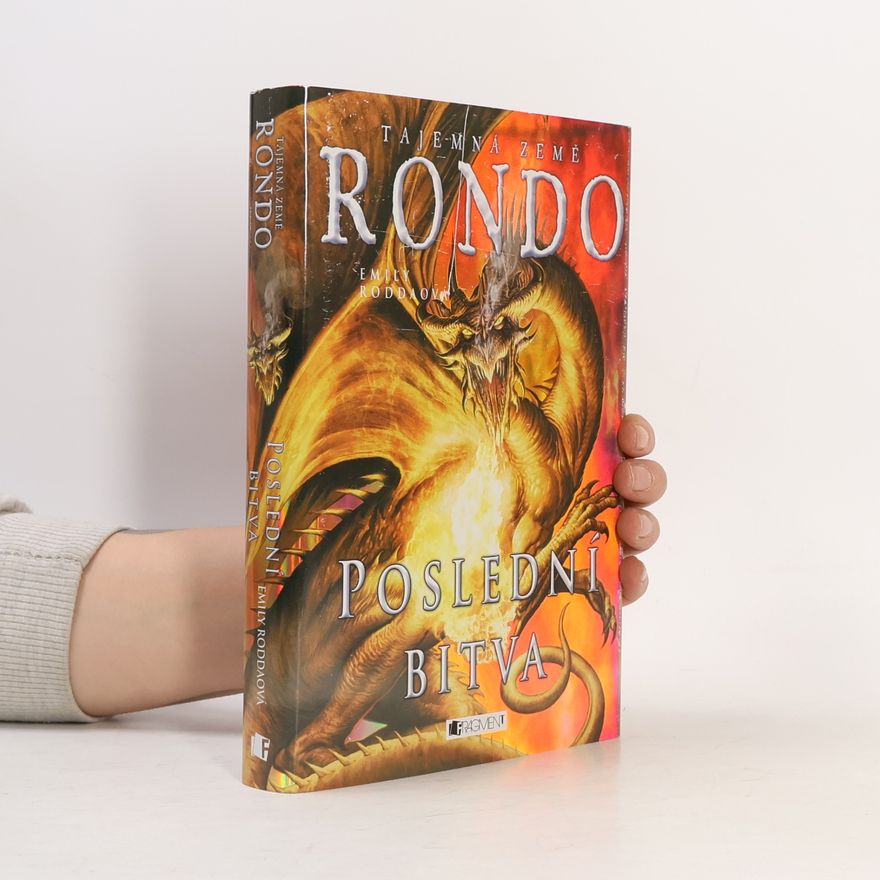 Emily Rodda Tajemná země Rondo. Poslední bitva