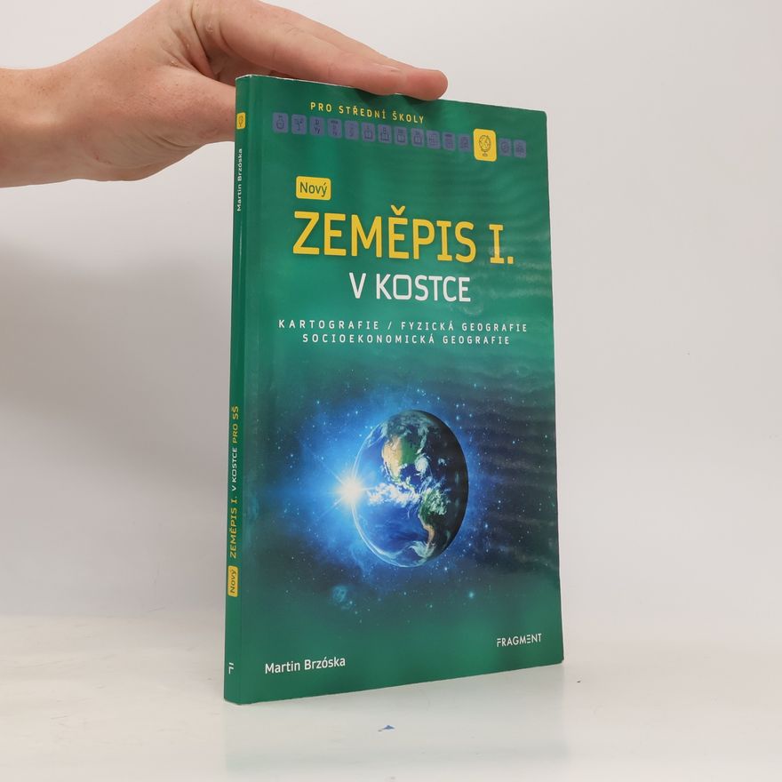 Martin Brzóska Nový zeměpis I. v kostce pro SŠ