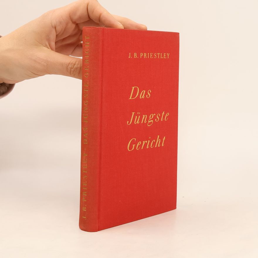 J. B. Priestley Das Jüngste Gericht