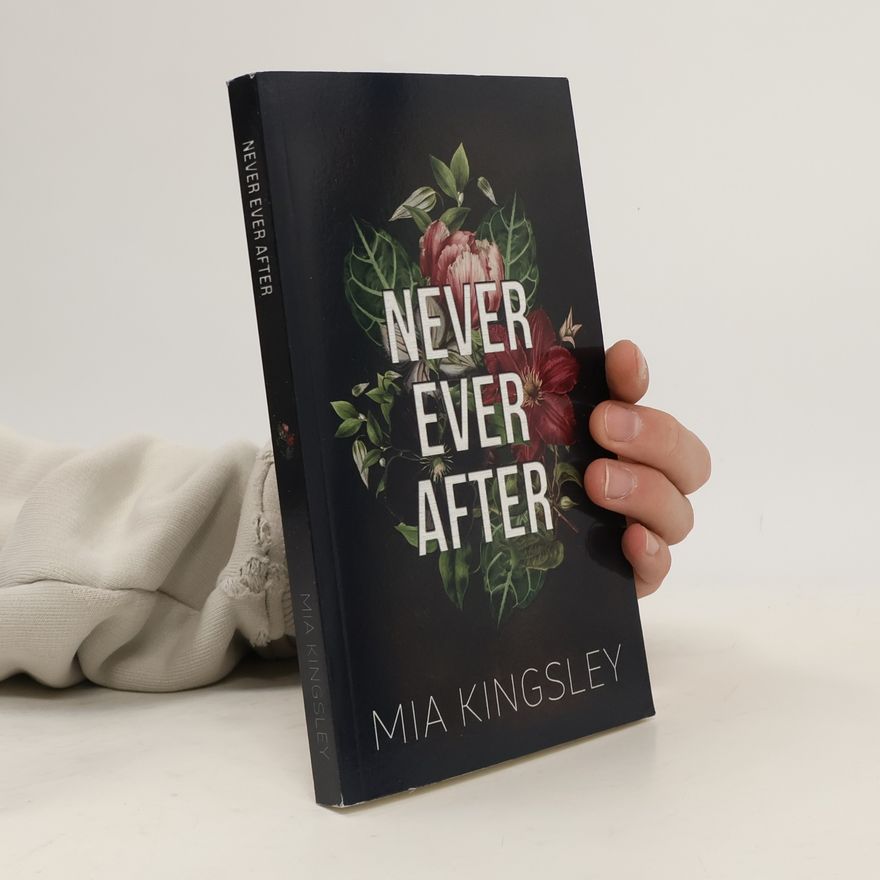 Mia Kingsley Bad Fairy Tale - 4: Never Ever After