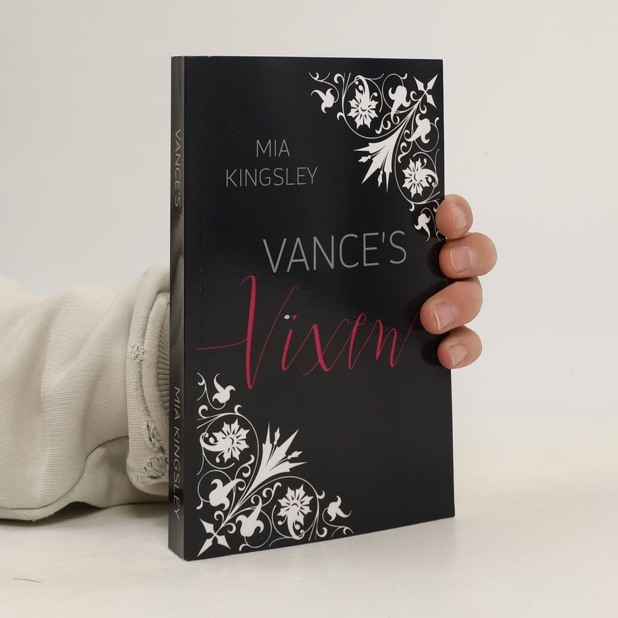 Mia Kingsley Vance's Vixen