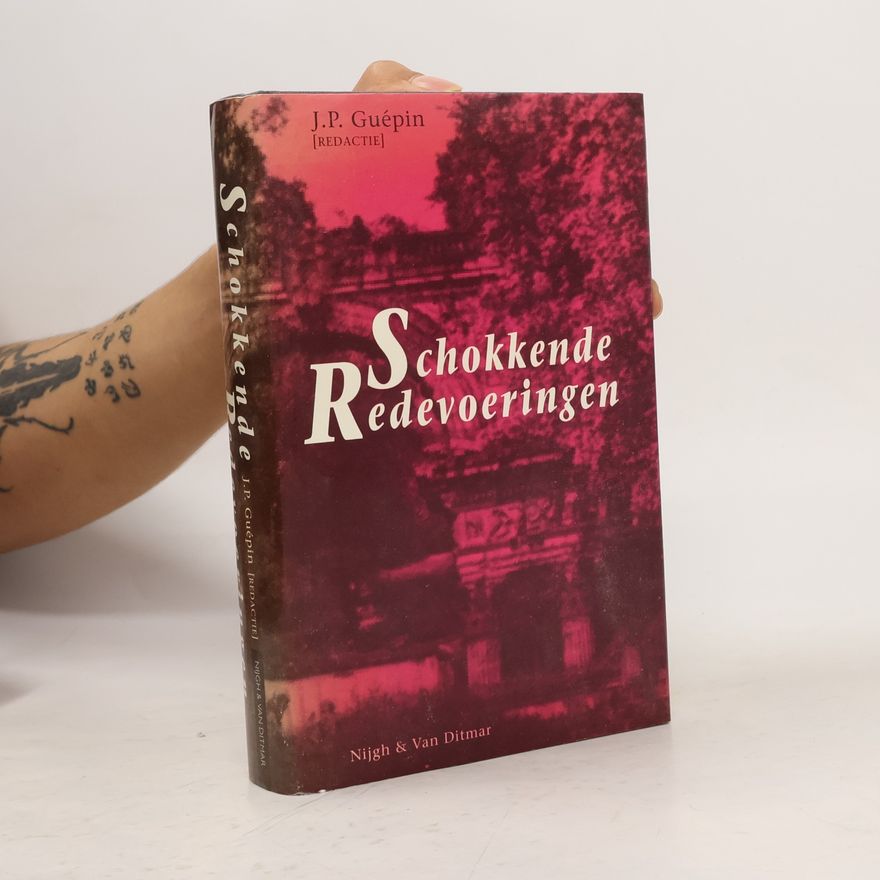 J. P. Guépin Schokkende redevoeringen