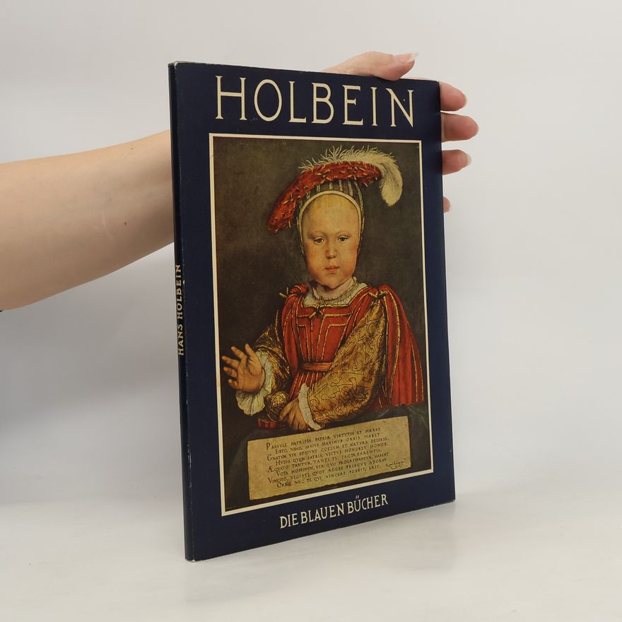 Wilhelm Waetzold Hans Holbein Der Jüngere