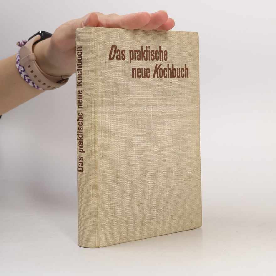 Autorenkollektiv Das praktische neue Kochbuch