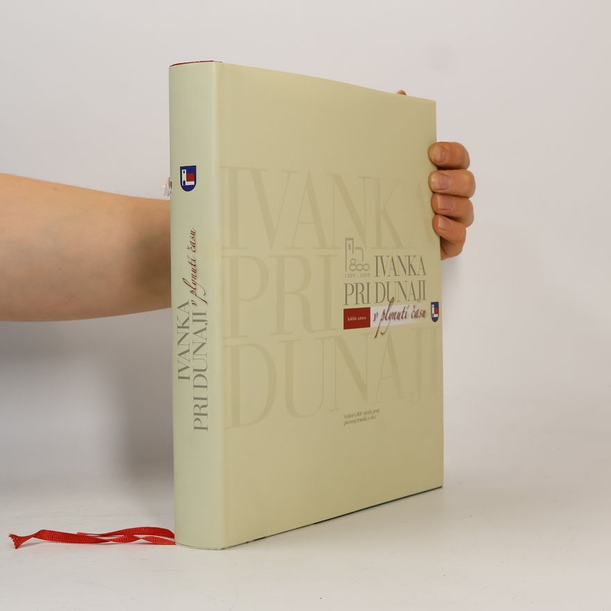 Autorenkollektiv Ivanka pri Dunaji v plynutí času