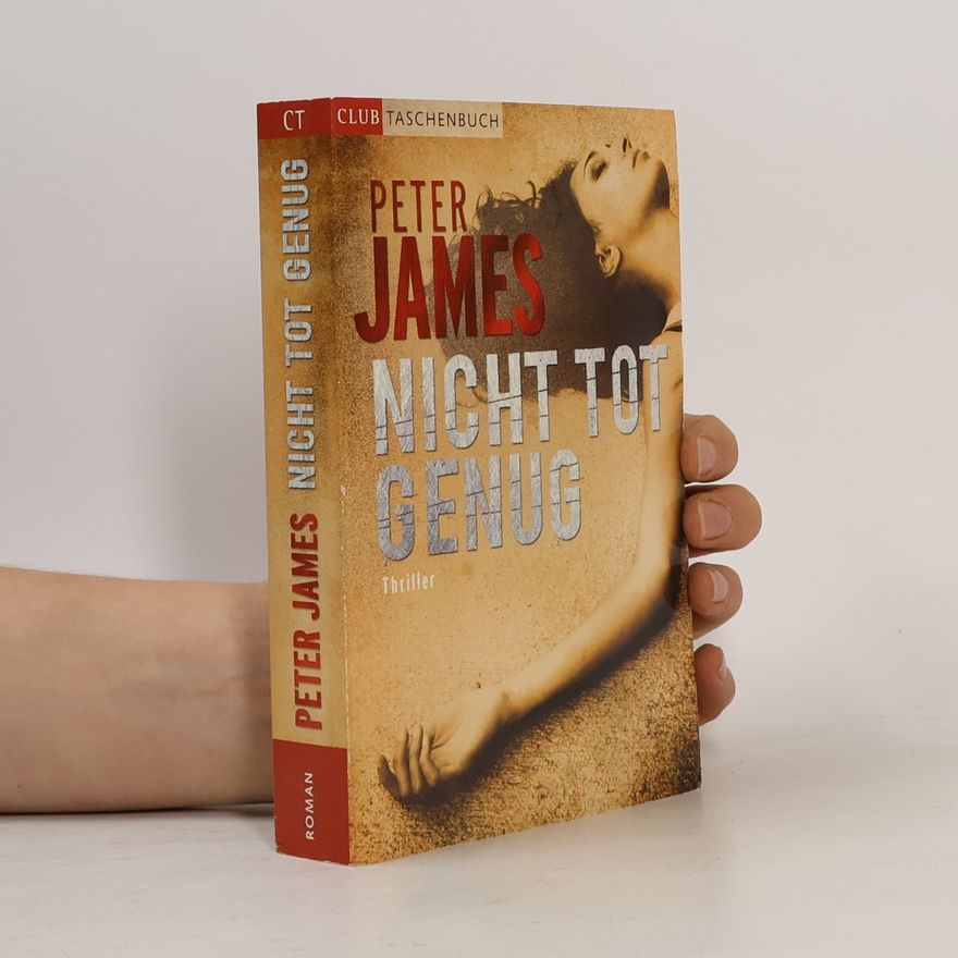 Peter James Nicht tot genug