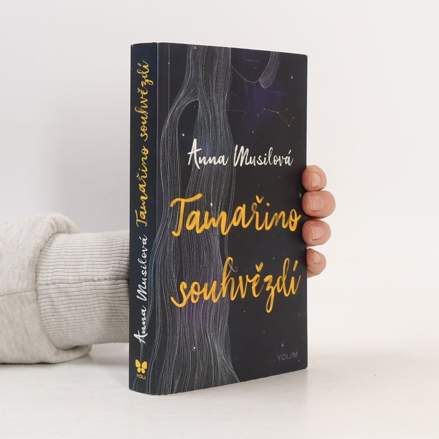 Anna Musilová Tamařino souhvězdí