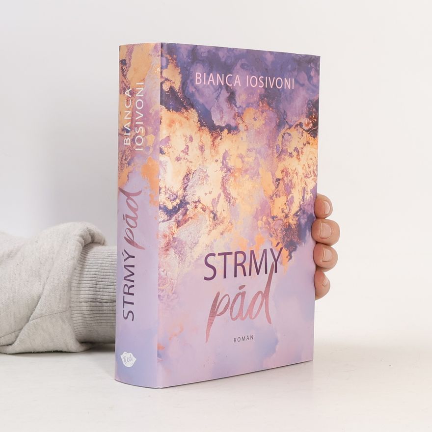 Bianca Iosivoni Strmý pád
