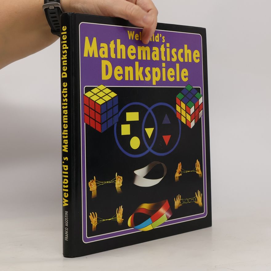 Franco Agostini Weltbild's mathematische Denkspiele