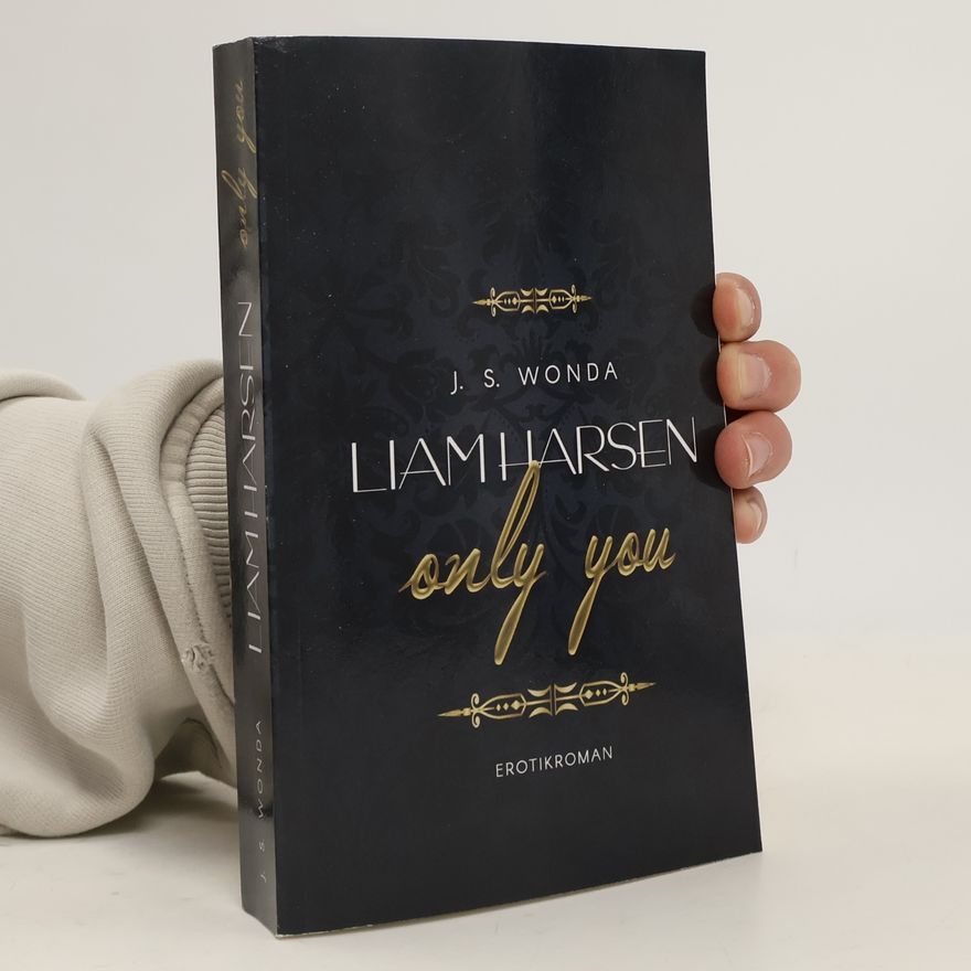 Jane S. Wonda Liam Harsen. Only You