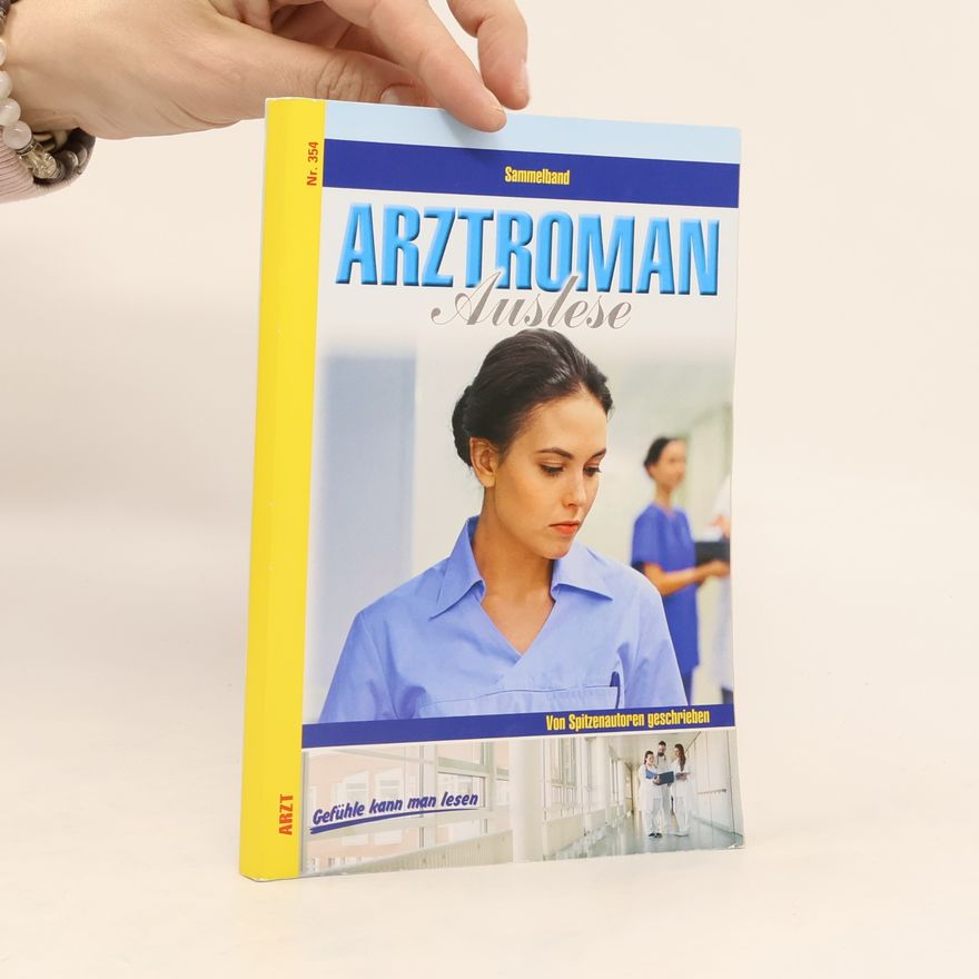 Autorenkollektiv Arztroman Auslese 354