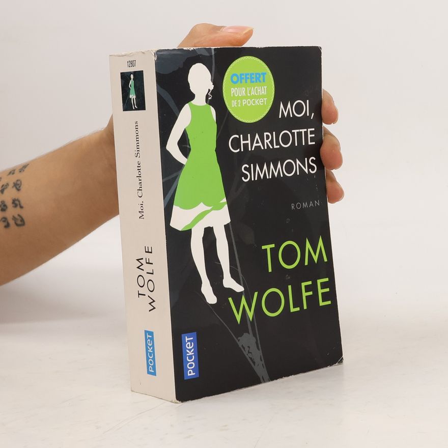 Tom Wolfe Moi, Charlotte Simmons