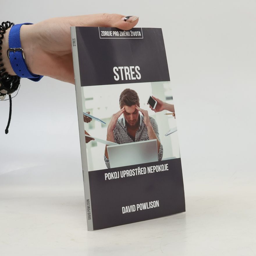 David Powlison Stres