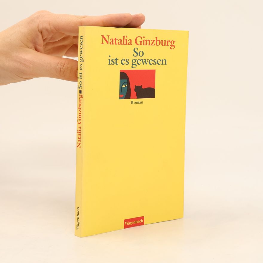 Natalia Ginzburg So ist es gewesen