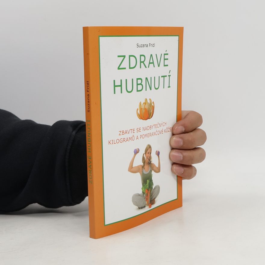 Suzana Fridl Zdravé hubnutí