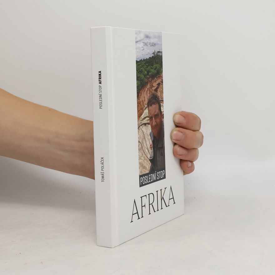 Tomáš Poláček Poslední stop - Afrika