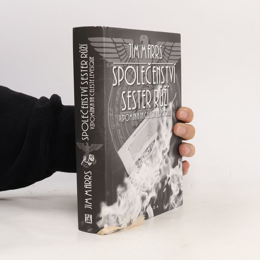 Jim Marrs Společenství sester růží