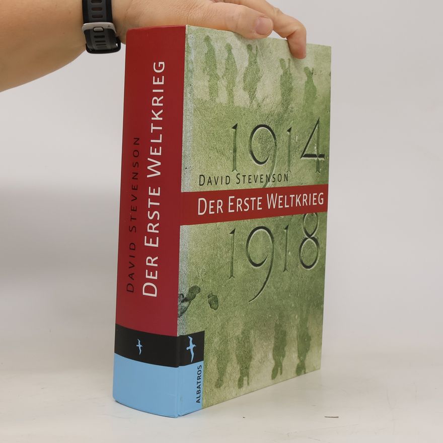 David Stevenson Der Erste Weltkrieg