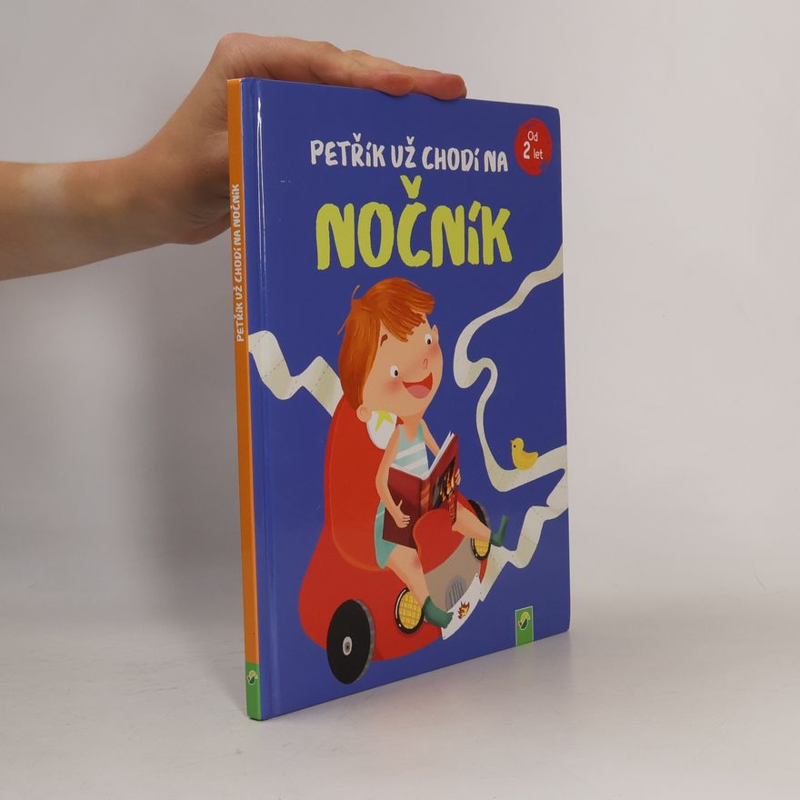 Collectif d'auteurs Petřík už chodí na nočník