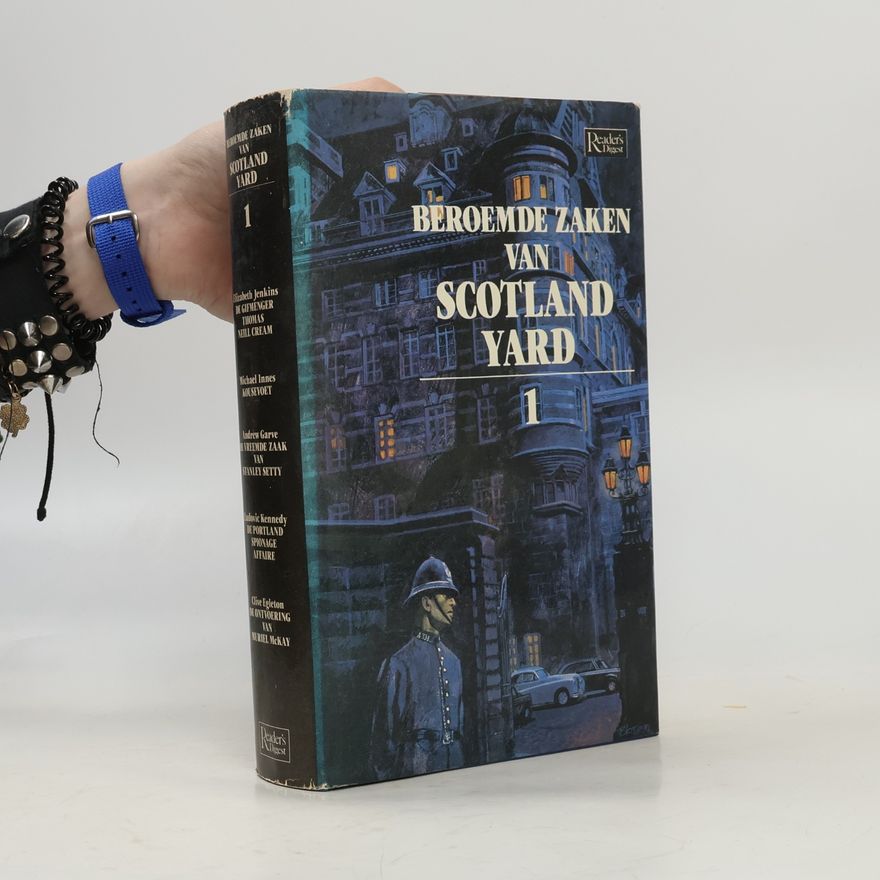 Autorenkollektiv Beroemde zaken van Scotland Yard - deel 1 (Beroemde zaken van Scotland Yard, 1)