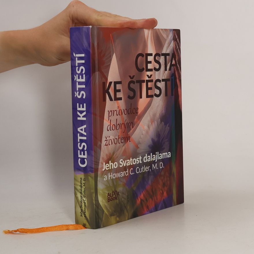 Howard C. Cutler Cesta ke štěstí