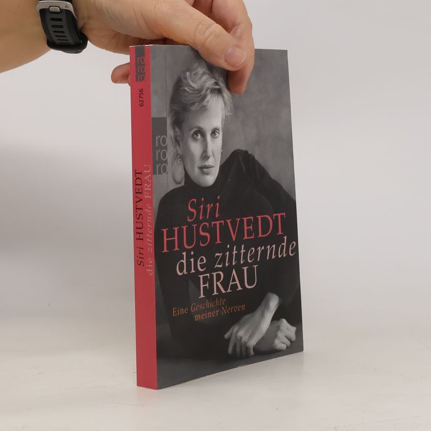 Siri Hustvedt Die zitternde Frau