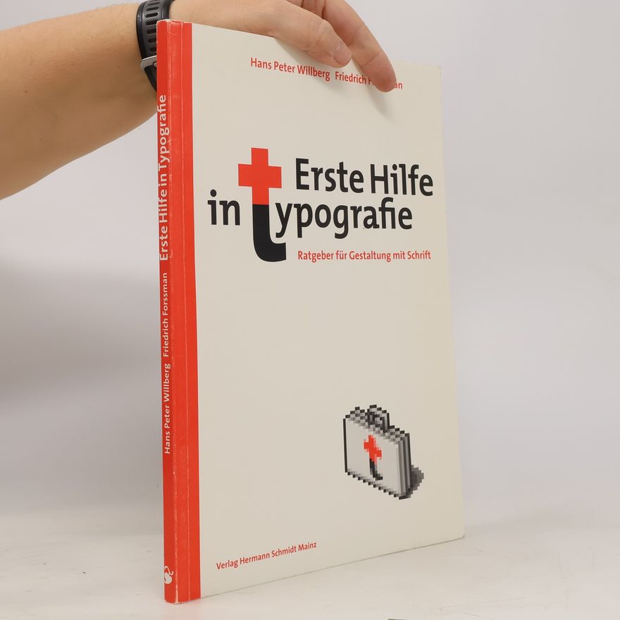Hans Peter Willberg Erste Hilfe in Typografie