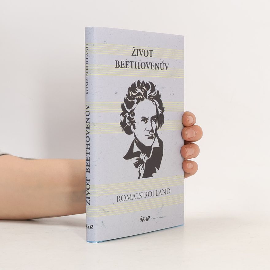 Romain Rolland Život Beethovenův