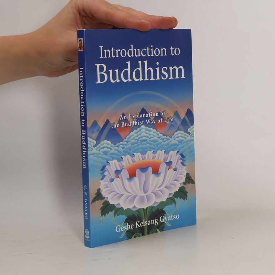 Kelsang Gyatso Introduction to Buddhism