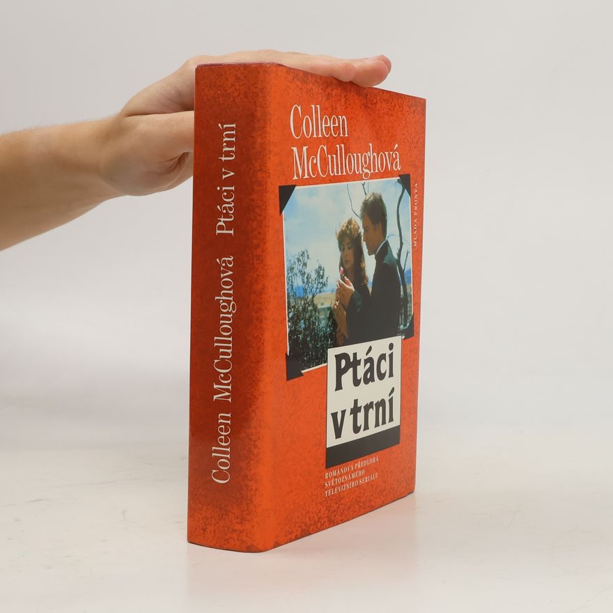 Colleen McCullough Ptáci v trní