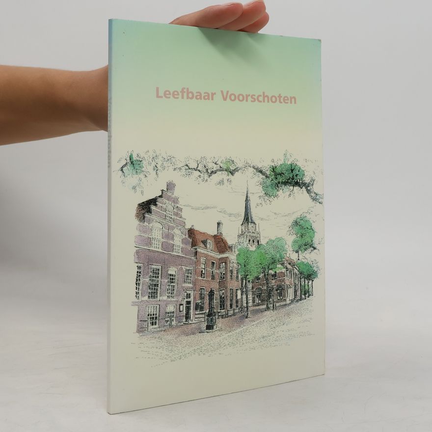 Autorenkollektiv Leefbaar Voorschoten