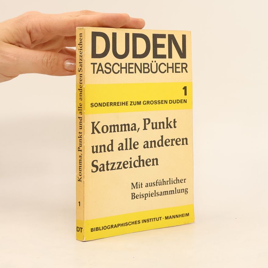 Autorenkollektiv Komma, Punkt und alle anderen Satzzeichen