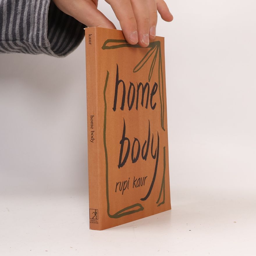 Rupi Kaur Home Body