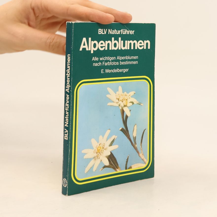 Elfrune Wendelberger Alpenblumen