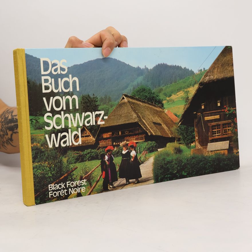 Autorenkollektiv Das Buch vom Schwarzwald
