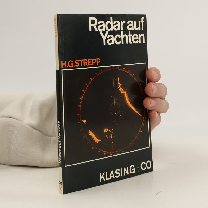 Hansgeorg Strepp Yacht-Bücherei: Radar auf Yachten