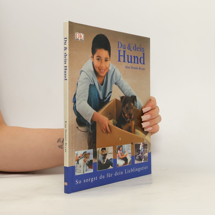 Kim Bryan Dennis Du & dein Hund