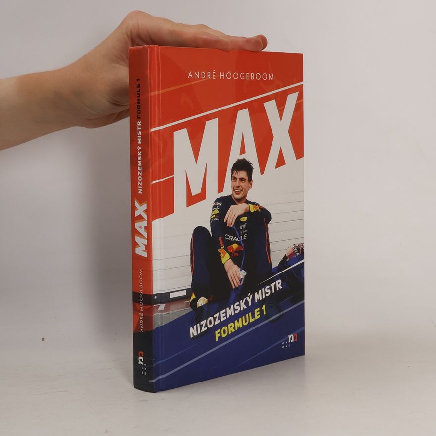 André Hoogeboom Max : nizozemský mistr Formule 1