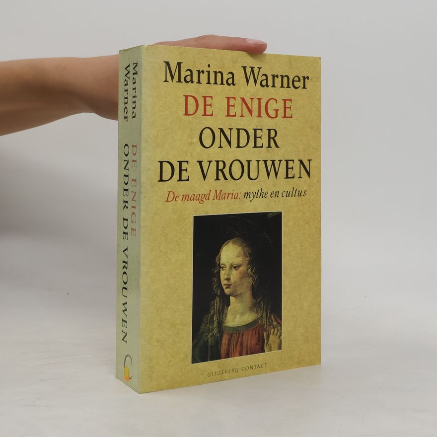 Marina Warner De enige onder de vrouwen
