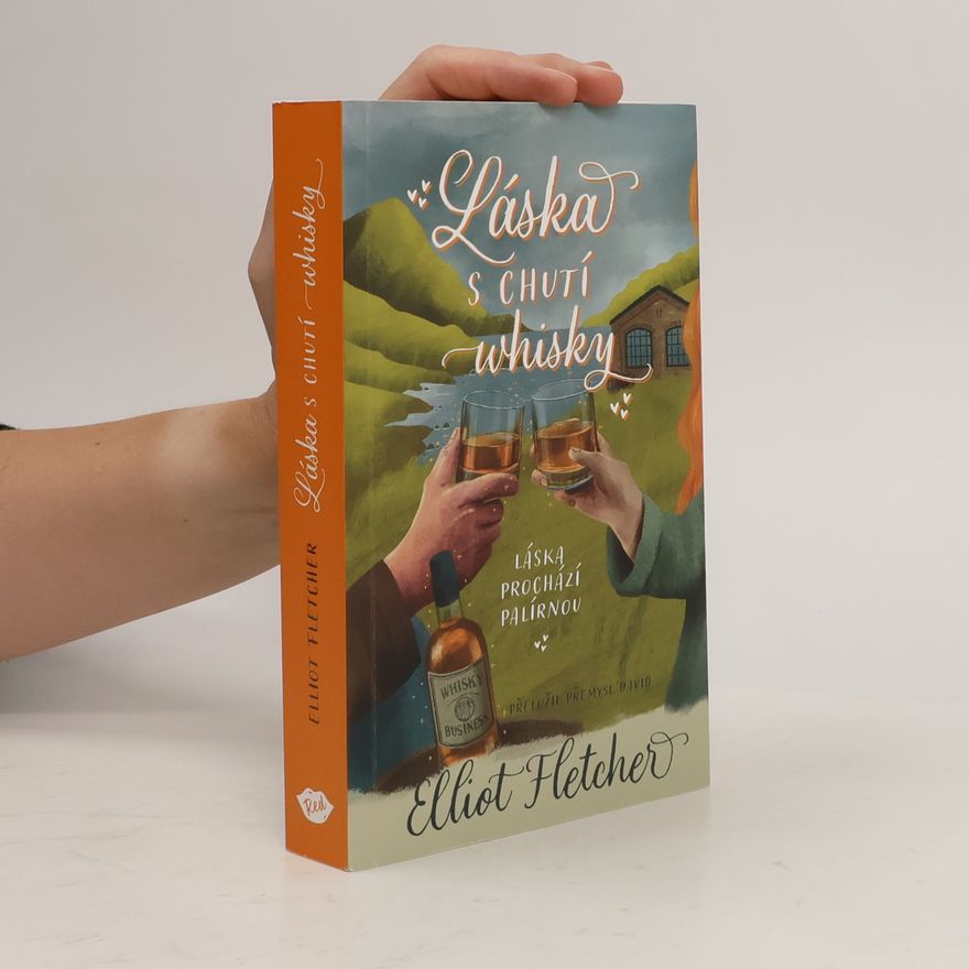 Elliot Fletcher Láska s chutí whisky