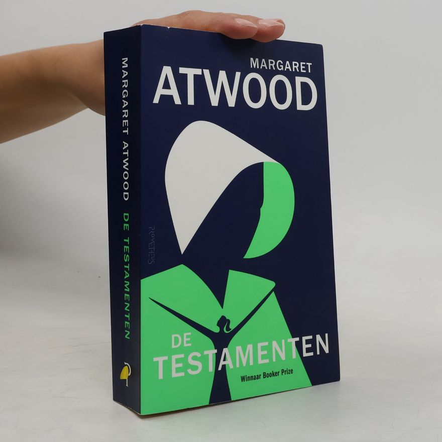 Margaret Atwood Het verhaal van de dienstmaagd - 2: De testamenten