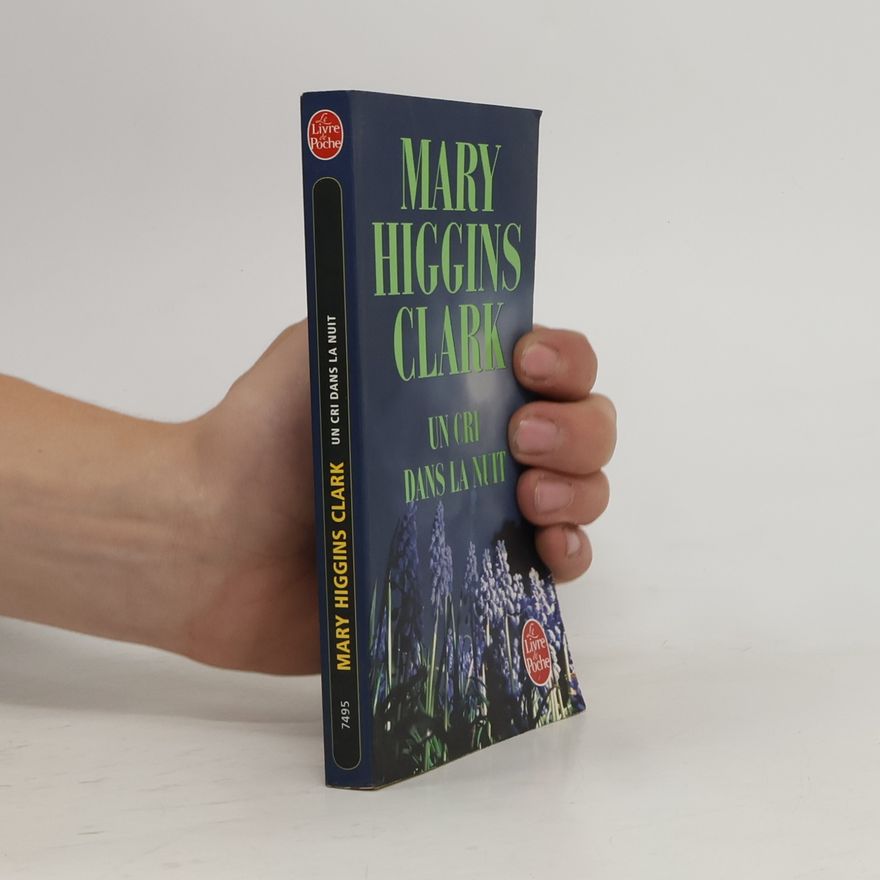 Mary Higgins Clark Un cri dans la nuit