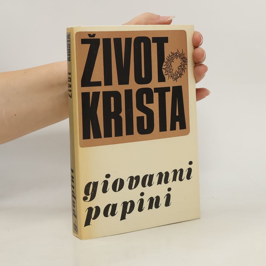 Giovanni Papini Život Krista