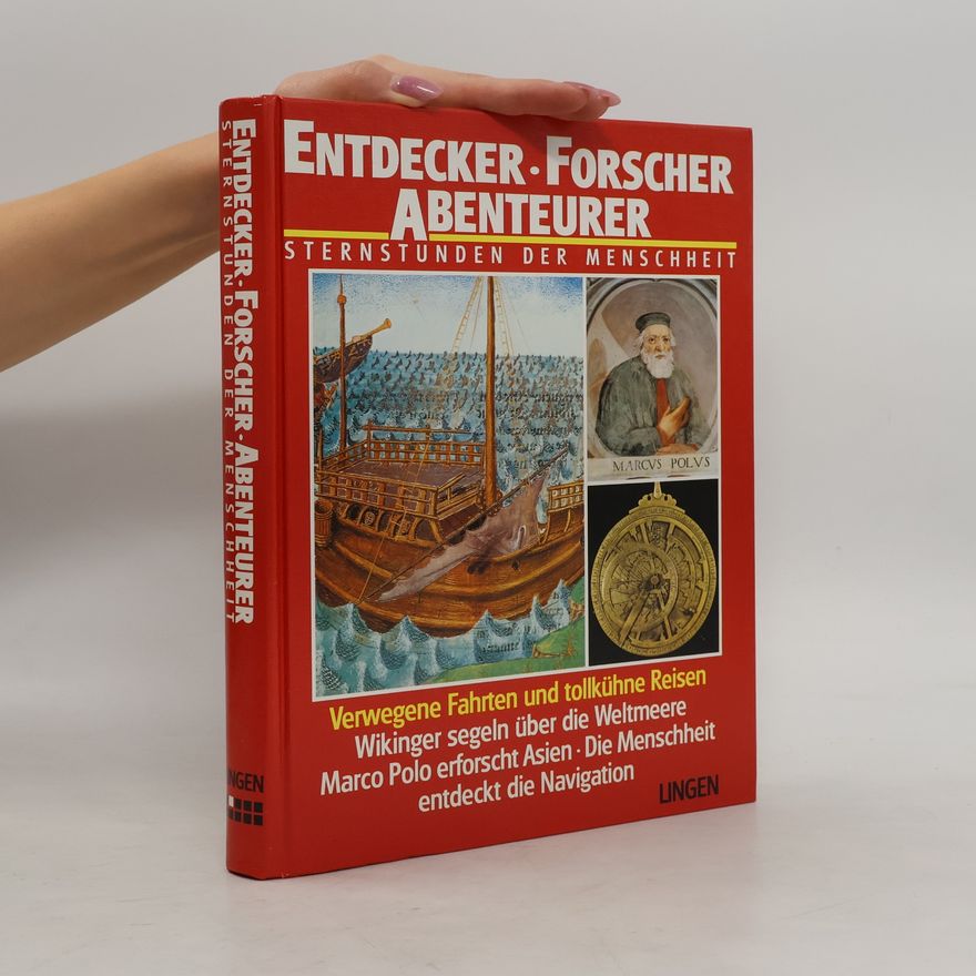 Autorenkollektiv Entdecker. Forscher. Abenteurer